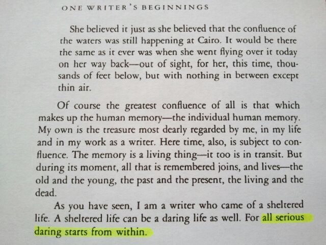 The quote found in chapter III of One Writer’s Beginnings by Eudora Welty