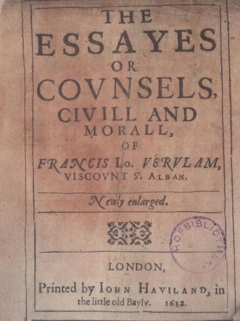 Title Page of the Book, The Essays or Counsels, Civil and Moral, by Francis Bacon