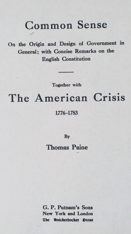 The Title Page of 'Common Sense Together with The American Crisis' (G. P. Putnam’s Sons, 1912)