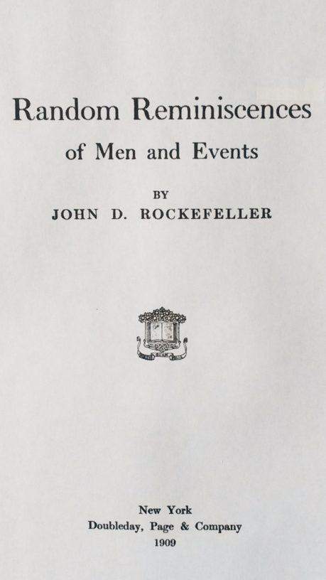 Title Page of 'Random Reminiscences of Men and Events' by John D. Rockefeller